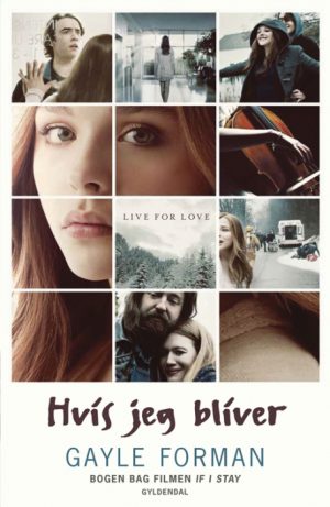 If I Stay 1 - Hvis jeg bliver (Bog)