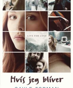 If I Stay 1 - Hvis jeg bliver (E-bog)