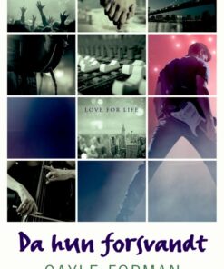 If I Stay 2 - Da hun forsvandt (E-bog)