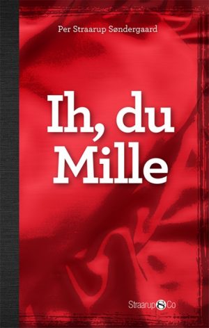 Ih, du Mille (E-bog)