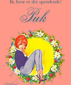 Ih, hvor er det spændende! Puk (E-bog)