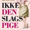 Ikke Den Slags Pige - Lena Dunham - Bog