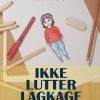 Ikke lutter lagkage (E-bog)