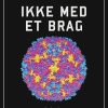 Ikke med et brag (E-bog)