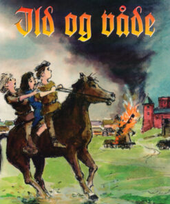 Ild og Våde (E-bog)