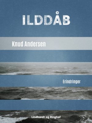 Ilddåb - Knud Andersen - Bog