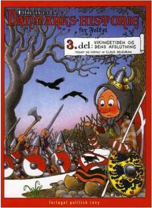 Ill. Danmarks-historie For Folket, 3. Del - Claus Deleuran - Bog