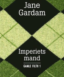 Imperiets Mand - Jane Gardam - Bog