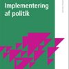 Implementering Af Politik - Vibeke Lehmann Nielsen - Bog