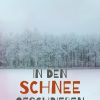 In den Schnee geschrieben (E-bog)