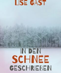 In den Schnee geschrieben (E-bog)