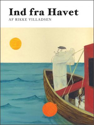 Ind Fra Havet - Rikke Villadsen - Tegneserie