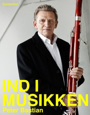 Ind I Musikken - Peter Bastian - Bog