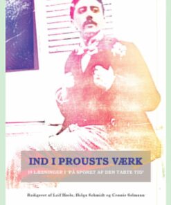Ind I Prousts Værk - Leif Hasle - Bog