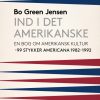 Ind i det amerikanske (E-bog)