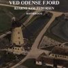 Inddæmningen Ved Odense Fjord - Bjarne Kim Pedersen - Bog