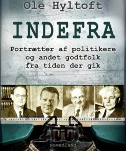 Indefra - Ole Hyltoft - Bog