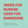 Inden For Murene - Uden For Rammerne - Claes Lautrup - Bog