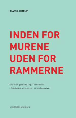 Inden For Murene - Uden For Rammerne - Claes Lautrup - Bog