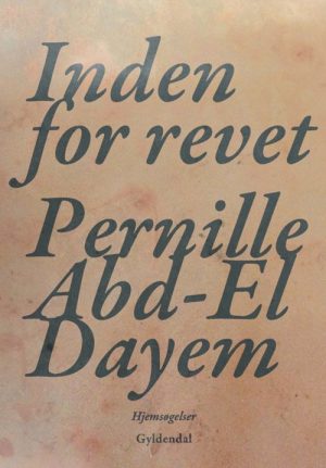 Inden For Revet - Pernille Abd-el Dayem - Bog