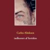 Indhentet Af Fortiden - Carlos Alinkson - Bog