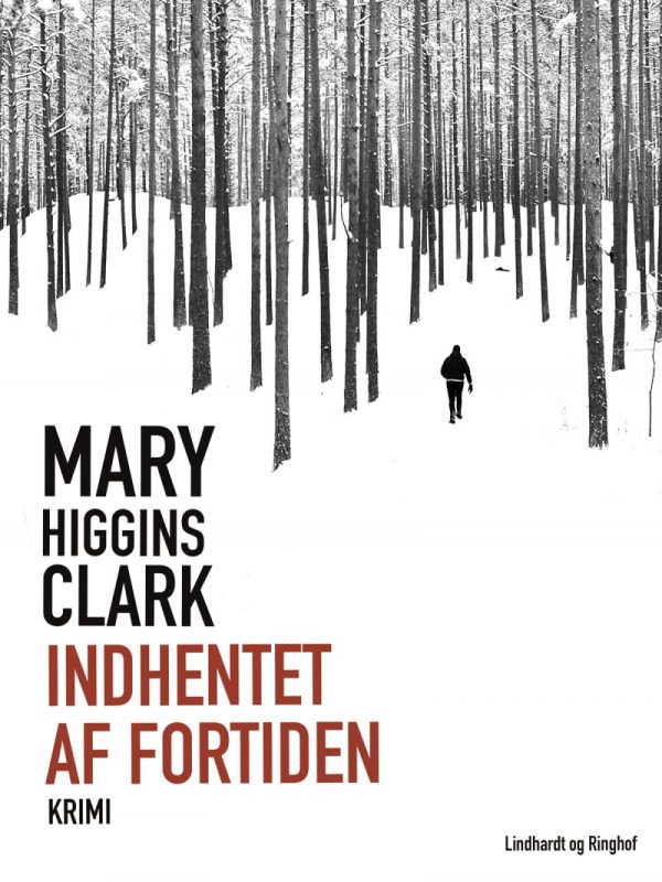 Indhentet Af Fortiden - Mary Higgins Clark - Bog