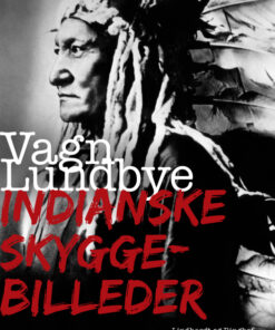 Indianske Skyggebilleder (E-bog)