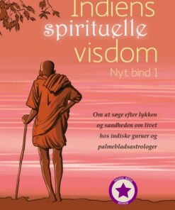 Indiens spirituelle visdom, Nyt bind 1 (E-bog)
