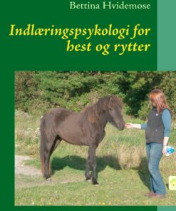Indlæringspsykologi for hest og rytter (Bog)