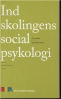 Indskolingens Socialpsykologi - Leni Rosa Astrup - Bog