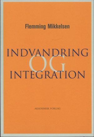 Indvandring og integration (E-bog)