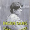 Ingen Sang Over Min Vugge - Vibeke Rejnholt Pfeiffer - Bog