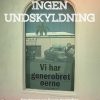 Ingen Undskyldning - Astrid Nonbo Andersen - Bog