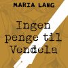 Ingen penge til Vendela (E-bog)