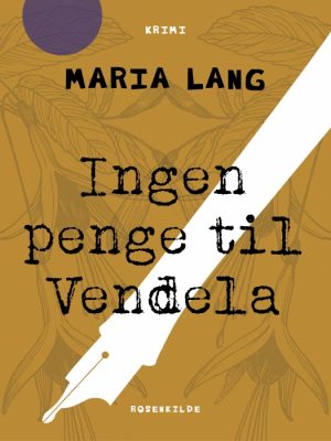 Ingen penge til Vendela (E-bog)