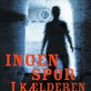 Ingen spor i kælderen (E-bog)