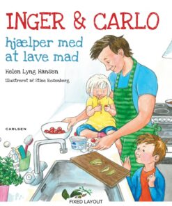 Inger og Carlo hjælper med at lave mad (E-bog)