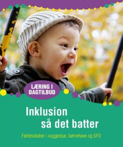 Inklusion Så Det Batter - Bo Clausen Og Karen Sørensen - Bog