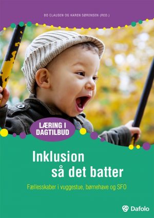 Inklusion Så Det Batter - Bo Clausen Og Karen Sørensen - Bog