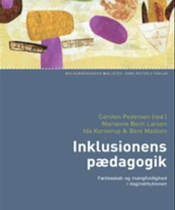 Inklusionens Pædagogik - Carsten Pedersen - Bog