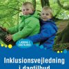 Inklusionsvejledning I Dagtilbud (inkl. Hjemmeside) - Dorthe Andersen - Bog