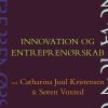 Innovation Og Entreprenørskab - Annabeth Aagaard - Bog