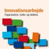 Innovationsarbejde - Tone Merethe Aasen - Bog