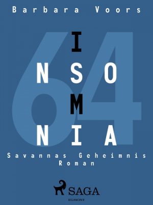 Insomnia : Savannas Geheimnis (E-bog)