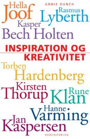 Inspiration Og Kreativitet - Annie Dunch - Bog