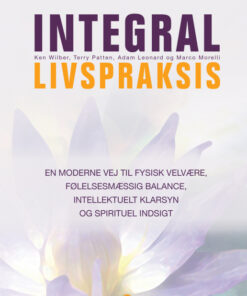 Integral livspraksis (E-bog)