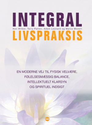 Integral livspraksis (E-bog)