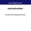 Interkreditoraftaler - Søren Theilgaard Hansen - Bog