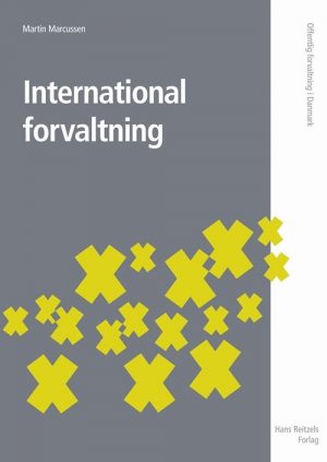 International Forvaltning - Martin Marcussen - Bog