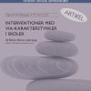 Interventioner med VIA karakterstyrker i skoler (E-bog)